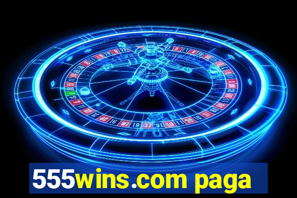 555wins.com paga