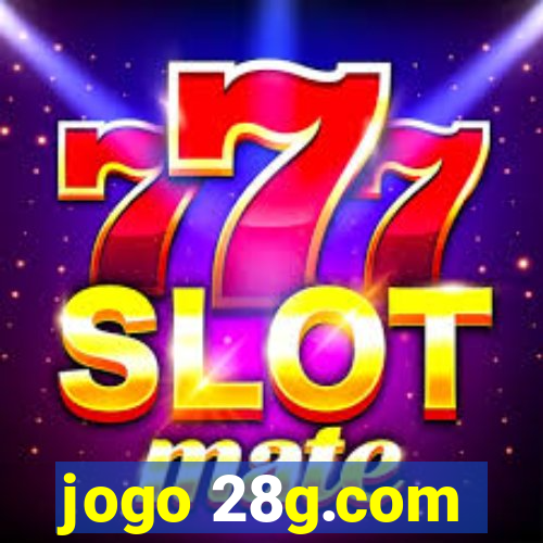 jogo 28g.com