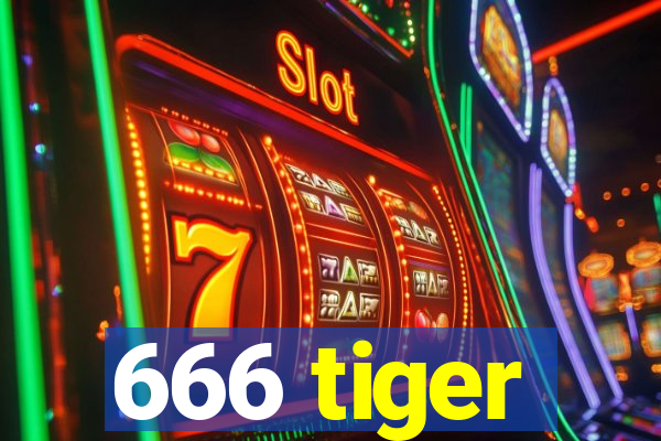 666 tiger