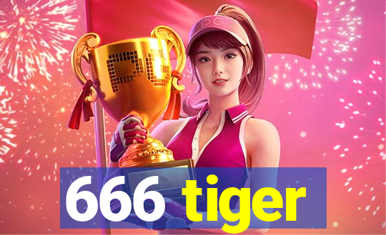 666 tiger