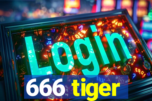 666 tiger