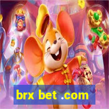 brx bet .com