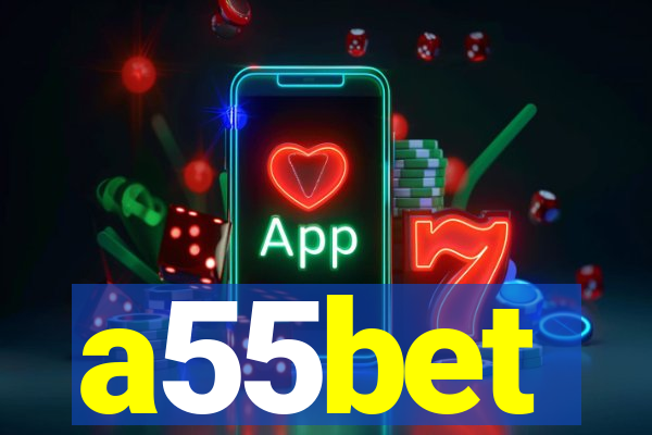 a55bet