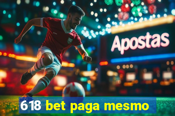 618 bet paga mesmo