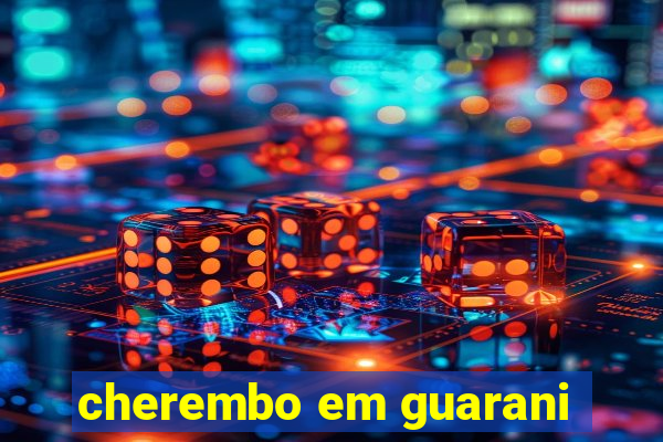 cherembo em guarani