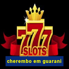 cherembo em guarani