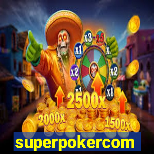 superpokercom