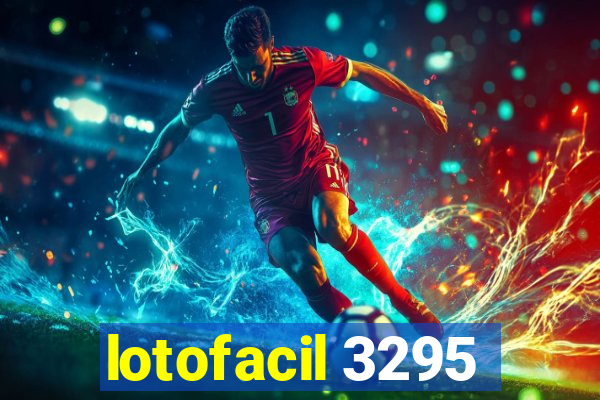 lotofacil 3295