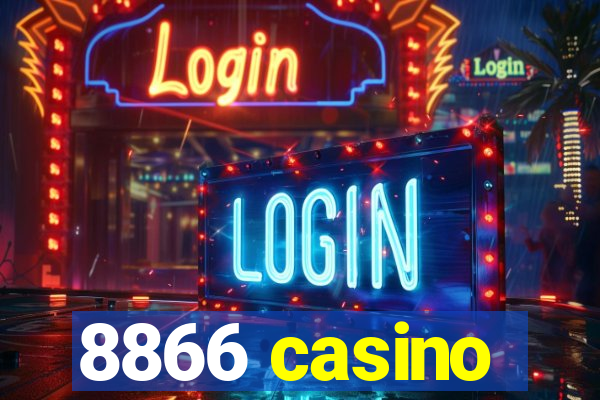 8866 casino