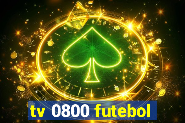 tv 0800 futebol