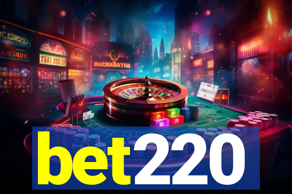 bet220