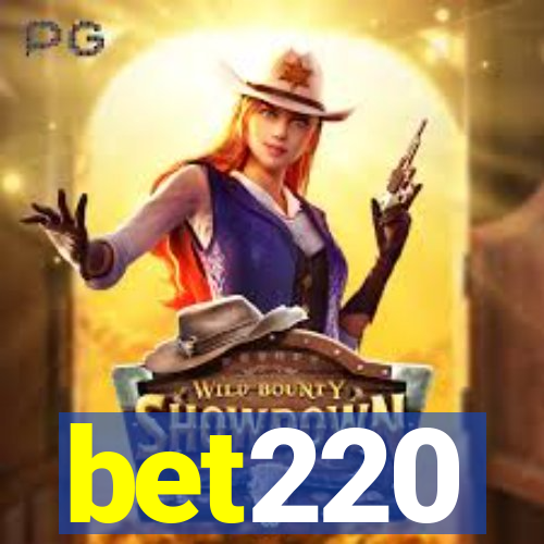 bet220