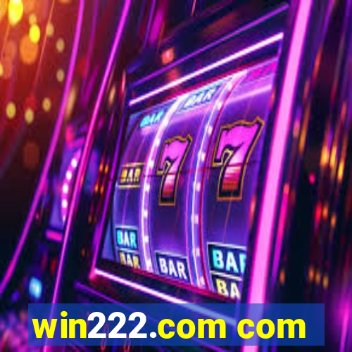 win222.com com