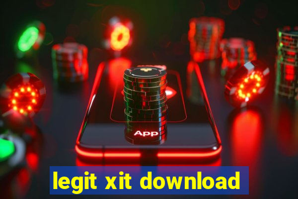 legit xit download