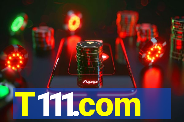 T111.com