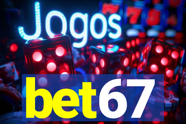 bet67