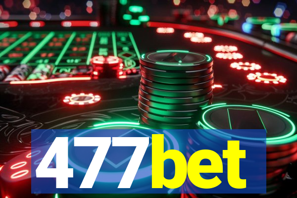 477bet