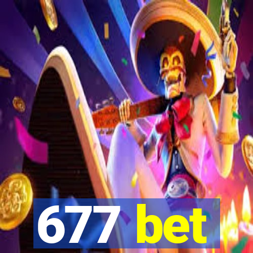 677 bet