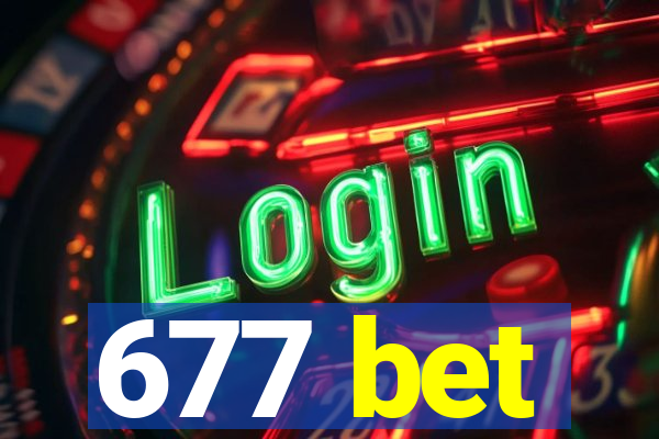 677 bet