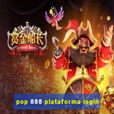 pop 888 plataforma login