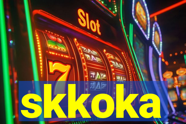 skkoka