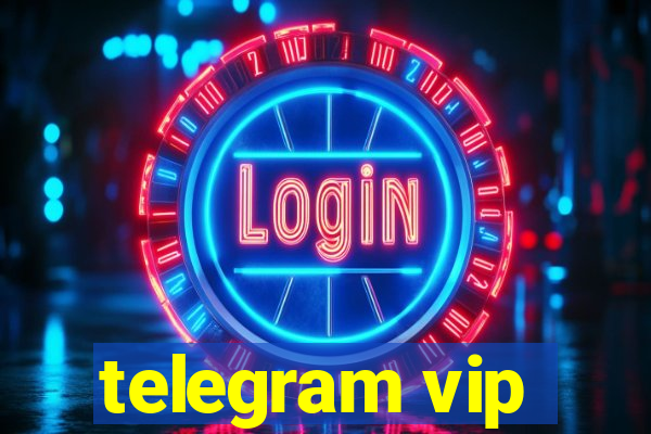 telegram vip