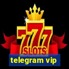 telegram vip