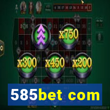 585bet com