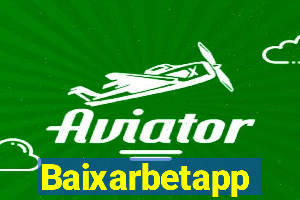 Baixarbetapp