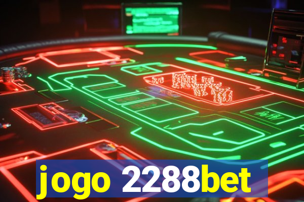 jogo 2288bet