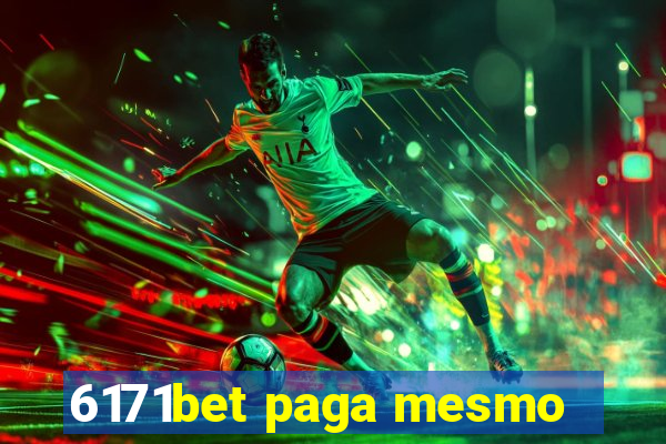 6171bet paga mesmo