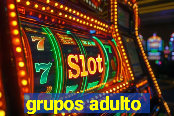 grupos adulto