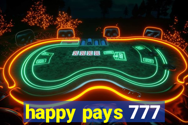 happy pays 777