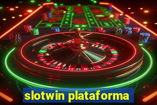 slotwin plataforma