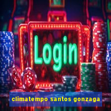 climatempo santos gonzaga