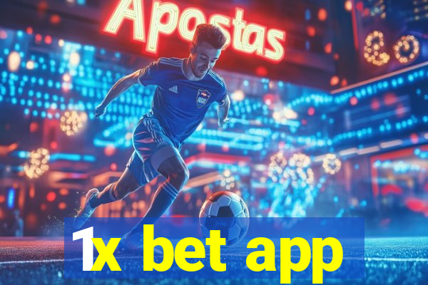 1x bet app