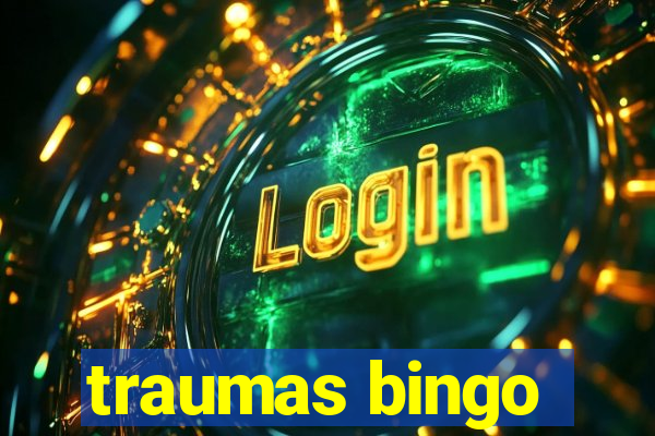 traumas bingo