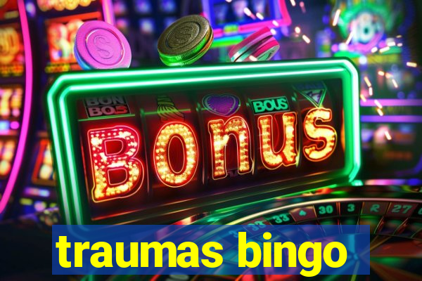 traumas bingo