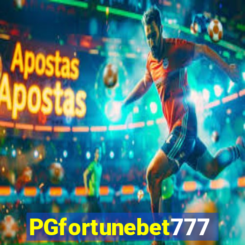 PGfortunebet777