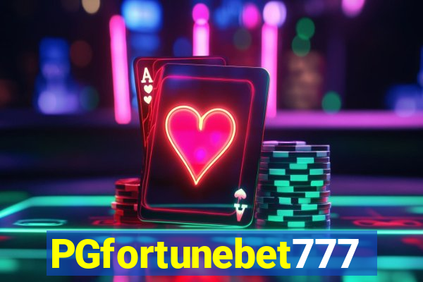 PGfortunebet777