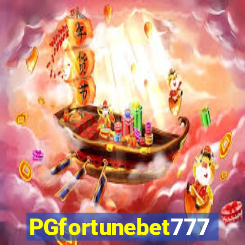 PGfortunebet777