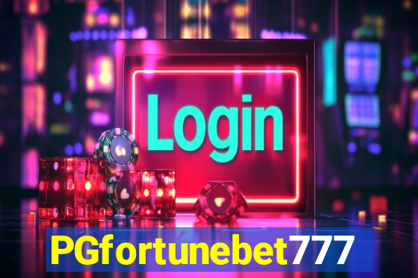 PGfortunebet777