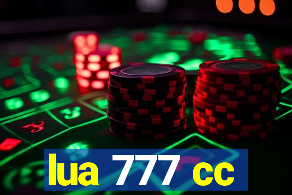 lua 777 cc