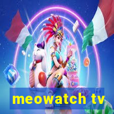 meowatch tv