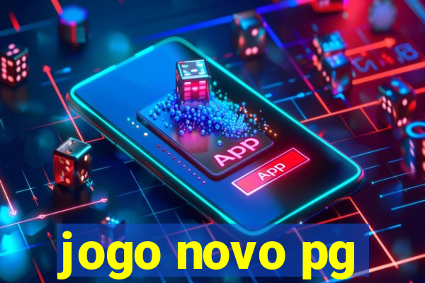 jogo novo pg