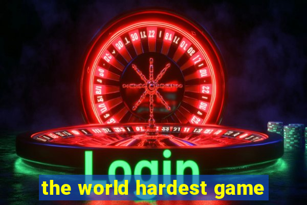 the world hardest game