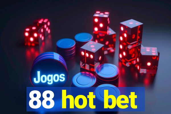 88 hot bet