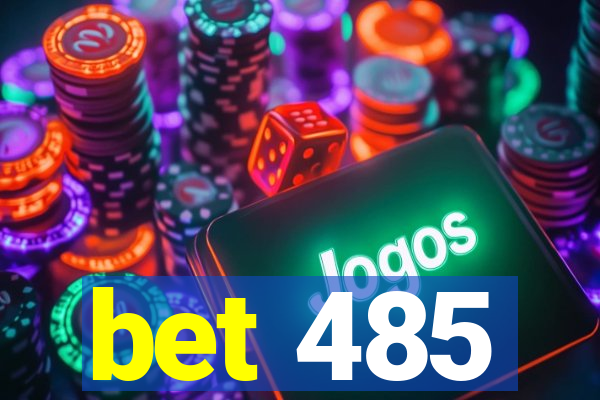 bet 485