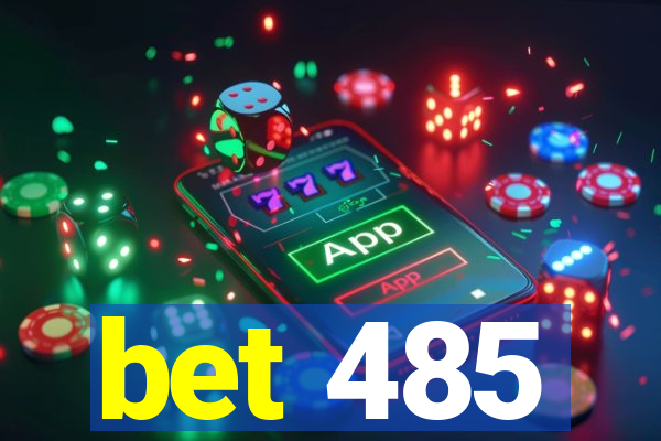 bet 485