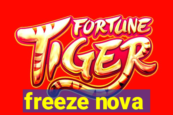 freeze nova